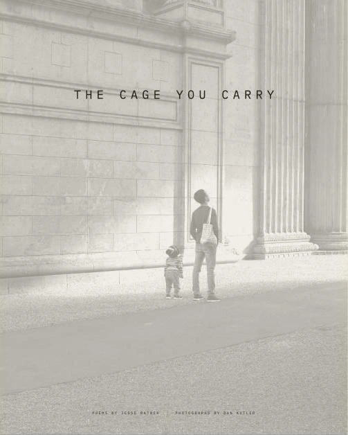 The Cage You Carry front cover